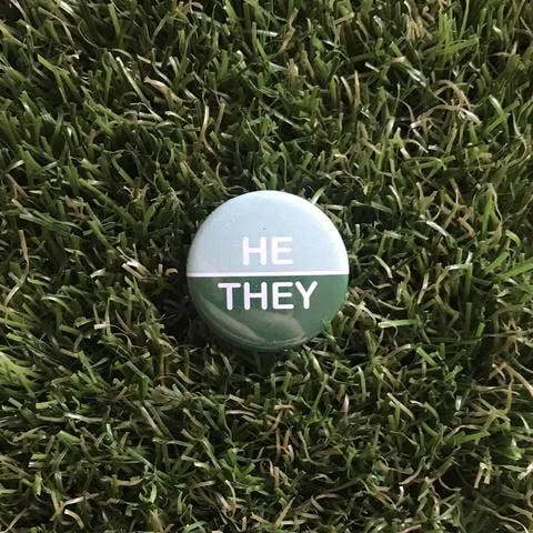 He/They Pin-back Button