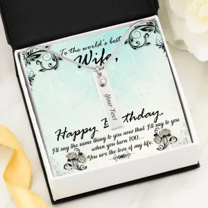 To my beautiful wife-Birthstone / Name